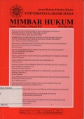 JURNAL BERKALA FAKULTAS HUKUM UNIVERSITAS GADJAH MADA MIMBAR HUKUM VOLUME 22, NUMBER 1, FEBRUARY 2010