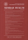 JURNAL BERKALA FAKULTAS HUKUM UNIVERSITAS GADJAH MADA MIMBAR HUKUM VOLUME 28, NUMBER 3,OKTOBER 2016