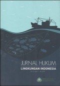 JURNAL HUKUM: LINGKUNGAN INDONESIA Vol.2, Issue 1