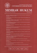 JURNAL BERKALA FAKULTAS HUKUM UNIVERSITAS GADJAH MADA MIMBAR HUKUM VOLUME 28, NOMOR 2, JUNI 2016