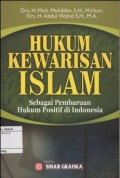 HUKUM KEWARISAN ISLAM : SEBAGAI PEMBAHARUAN HUKUM POSITIF DI INDONESIA