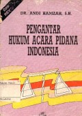 PENGANTAR HUKUM ACARA PIDANA INDONESIA