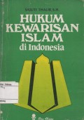 HUKUM KEWARISAN ISLAM DI INDONESIA