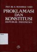 PROKLAMASI DAN KONSTITUSI REPUBLIK INDONESIA