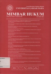 JURNAL BERKALA FAKULTAS HUKUM UNIVERSITAS GADJAH MADA MIMBAR HUKUM VOLUME 24, NOMOR 1,FEBRUARI 2012