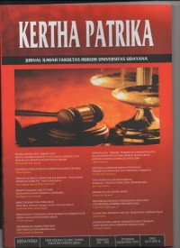 Image of KERTHA PARTIKA JURNAL ILMIAH FAKULTAS HUKUM UNIVERSITAS UDAYANA, EDISI KHUSUS UALANG TAHUN FAKULTAS HUKUM UNUD