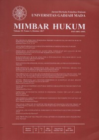 JURNAL BERKALA FAKULTAS HUKUM UNIVERSITAS GADJAH MADA MIMBAR HUKUM VOLUME 29, NUMBER 3,OKTOBER 2017