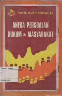 ANEKA PERSOALAN HUKUM & MASYARAKAT