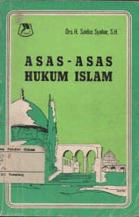 ASAS-ASAS HUKUM ISLAM