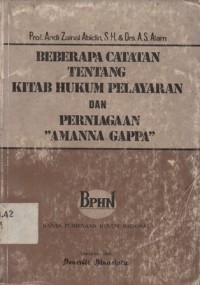 BEBERAPA CATATAN TENTANG KITAB HUKUM PELAYARAN DAN PERNIAGAAN 