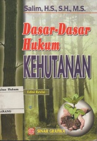 DASAR - DASAR HUKUM KEHUTANAN