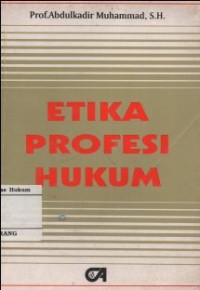 ETIKA PROFESI HUKUM