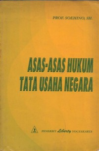 ASAS-ASAS HUKUM TATA USAHA NEGARA