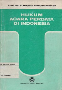 HUKUM ACARA PERDATA DI INDONESIA