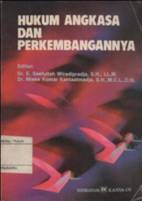 HUKUM ANGKASA DAN PERKEMBANGANNYA