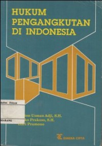 HUKUM PENGANGKUTAN DI INDONESIA