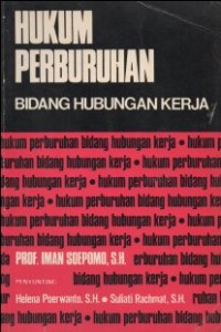 HUKUM PERBURUHAN BIDANG HUBUNGAN KERJA