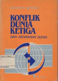 KONFLIK DUNIA KETIGA DAN KEAMANAN DUNIA