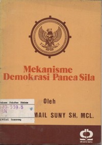 MEKANISME DEMOKRASI PANCASILA