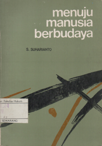 MENUJU MANUSIA BERBUDAYA