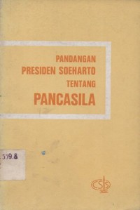 PANDANGAN PRESIDEN SUHARTO TENTANG PANCASILA