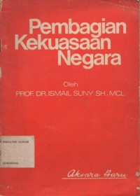 PEMBAGIAN KEKUASAAN NEGARA