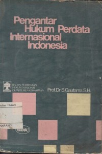 PENGANTAR HUKUM PERDATA INTERNASIONAL INDONESIA