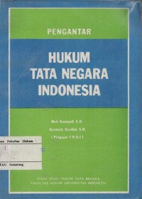 PENGANTAR HUKUM TATA NEGARA INDONESIA