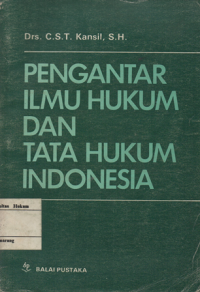 PENGANTAR ILMU HUKUM DAN TATA HUKUM INDONESIA