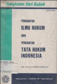 PENGANTAR ILMU HUKUM DAN TATA HUKUM INDONESIA