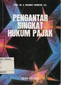 PENGANTAR SINGKAT HUKUM PAJAK