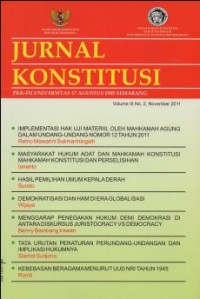 JURNAL KONSTITUSI :PKK- FH UNIVERSITAS 17 AGUSTUS 1945 SEMARANG VOLUME III NO.2