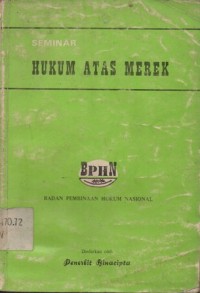 SEMINAR HUKUM ATAS MEREK