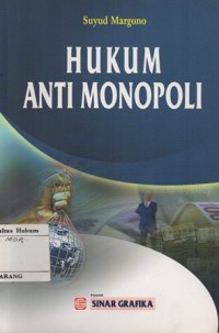 HUKUM ANTI MONOPOLI