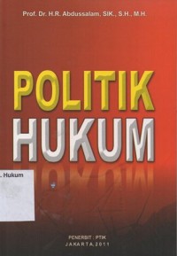 POLITIK HUKUM