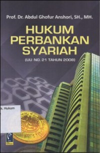 HUKUM PERBANKAN SYARIAH (UU NO. 21 TAHUN 2008)