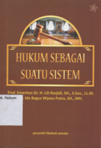 HUKUM SEBAGAI SUATU SISTEM