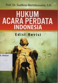 HUKUM ACARA PERDATA INDONESIA (EDISI REVISI)