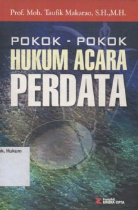 POKOK-POKOK HUKUM ACARA PERDATA