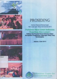 PROSIDING SEMINAR NASIONAL MEMPERINGATI HARI LINGKUNGAN HIDUP INTERNASIONAL 2013