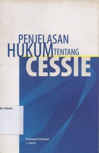 PENJELASAN HUKUM TENTANG CESSIE