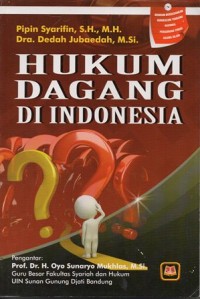 HUKUM DAGANG DI INDONESIA