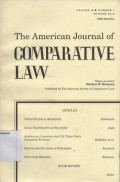 THE AMERICAN JOURNAL OF COMPARATIVE LAW Vol. LXI, No.1,Winter 2013