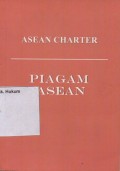 ASEAN CHARTER : PIAGAM ASEAN