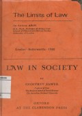 THE LIMIT OF LAW: LAW IN SOCIETY
