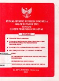 UNDANG-UNDANG REPUBLIK INDONESIA NOMOR 20 TAHUN 2003 TENTANG SISTEM PENDIDIKAN NASIONAL