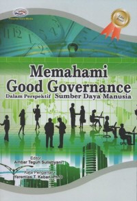 MEMAHAMI GOOD GOVERNANCE DALAM PERSPEKTIF SUMBER DAYA MANUSIA