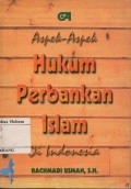 ASPEK-ASPEK HUKUM PERBANKAN ISLAM DI INDONESIA