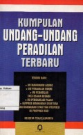 KUMPULAN UNDANG-UNDANG PERADILAN TERBARU