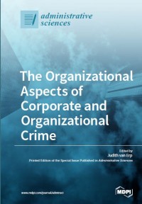 Image of The Organizational Aspects of Corporate and Organizational Crime